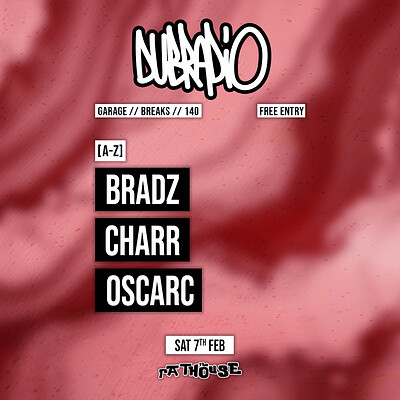 Dub Radio: Bradz, Charr + OscarC at The Mothers Ruin