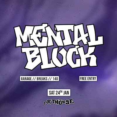 Mental Block in The Rathouse at The Mothers Ruin