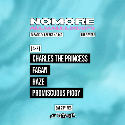 No More All Male Lineups: Charles The Princess, Fagan, Haze + more at The Mothers Ruin