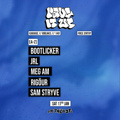 Rave It Up: Bootlicker, JRL, Meg AM, Rigöur + Sam Stryve at The Mothers Ruin