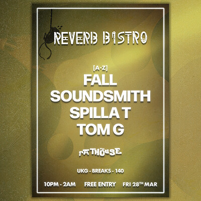 Reverb Bistro: Fall, Soundsmith, Spilla T + Tom G at The Mothers Ruin