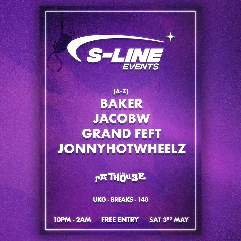 S-Line: Jonnyhotwheelz, Baker, Jacobw + GRAND FEFT at The Mothers Ruin