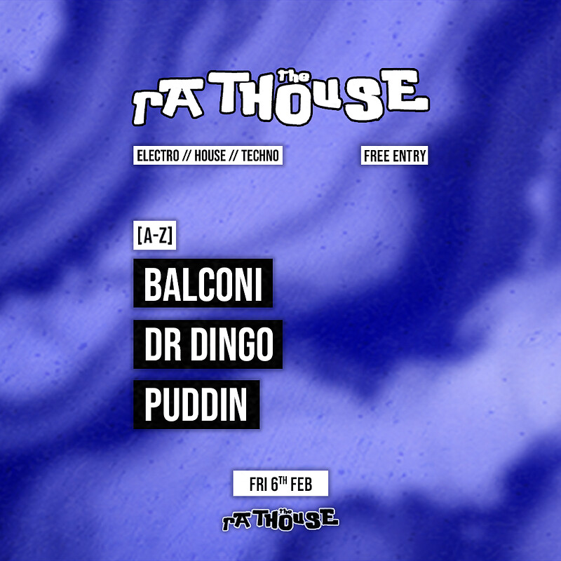 The Rathouse: Balconi, Dr Dingo + Puddin' at The Mothers Ruin