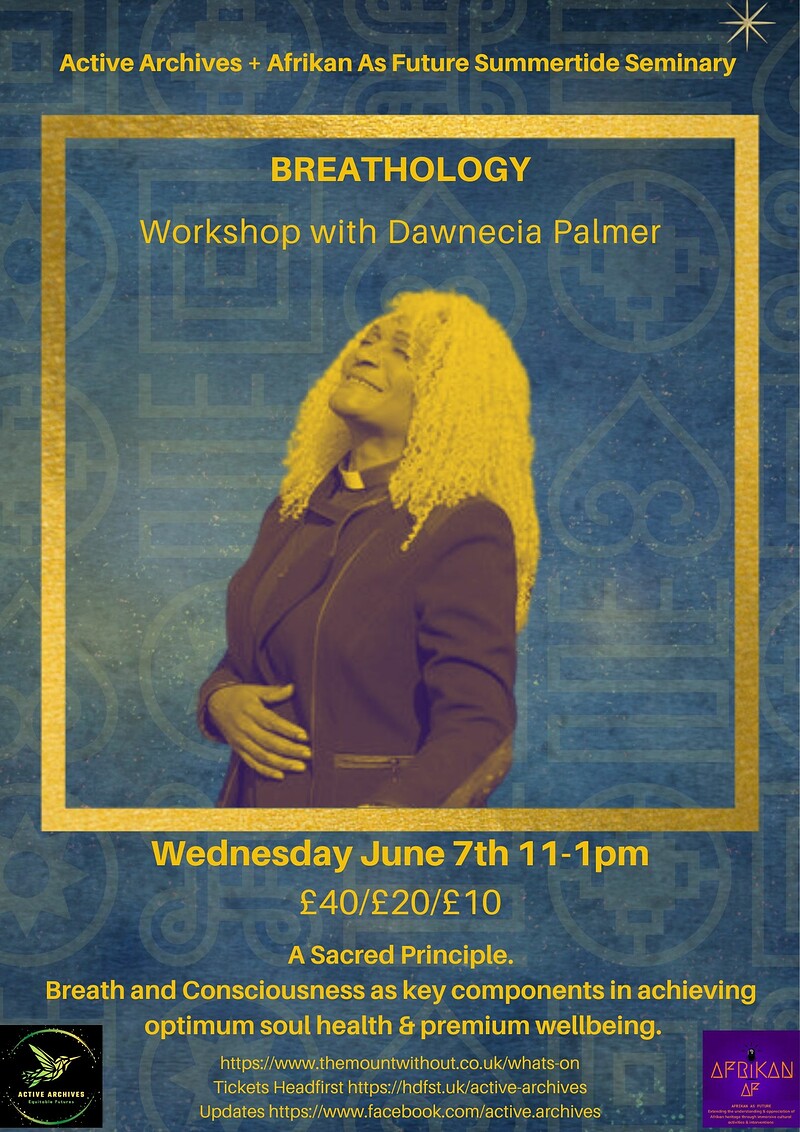 Breathology workshop with Dawnecia Palmer at The Mount Without