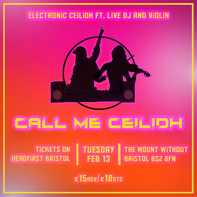 Call Me Ceilidh at The Mount Without