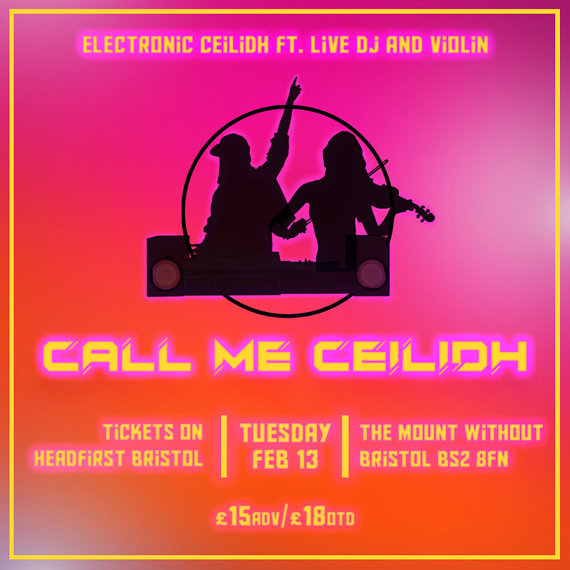 Call Me Ceilidh at The Mount Without