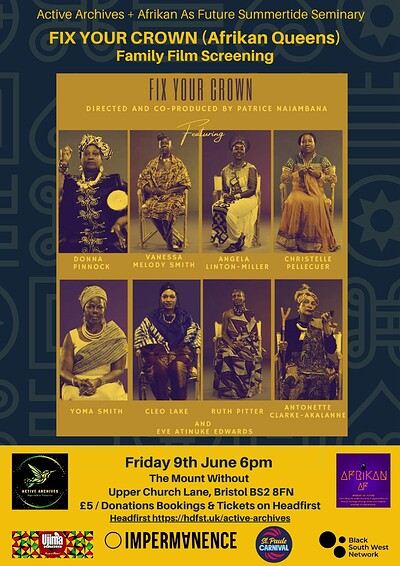 Fix Your Crown Afrikan Queens Family Film Screenin at The Mount Without