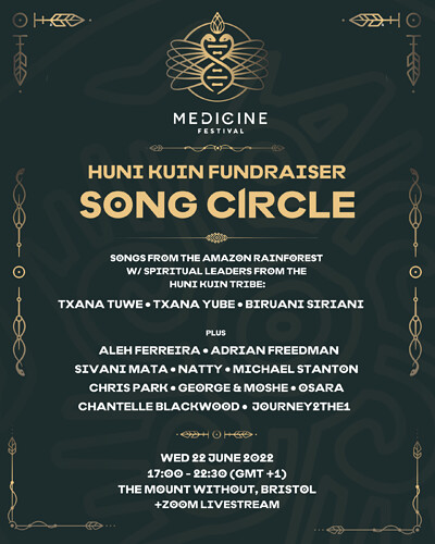 Medicine | Huni Kuin Fundraiser & Song Circle at The Mount Without