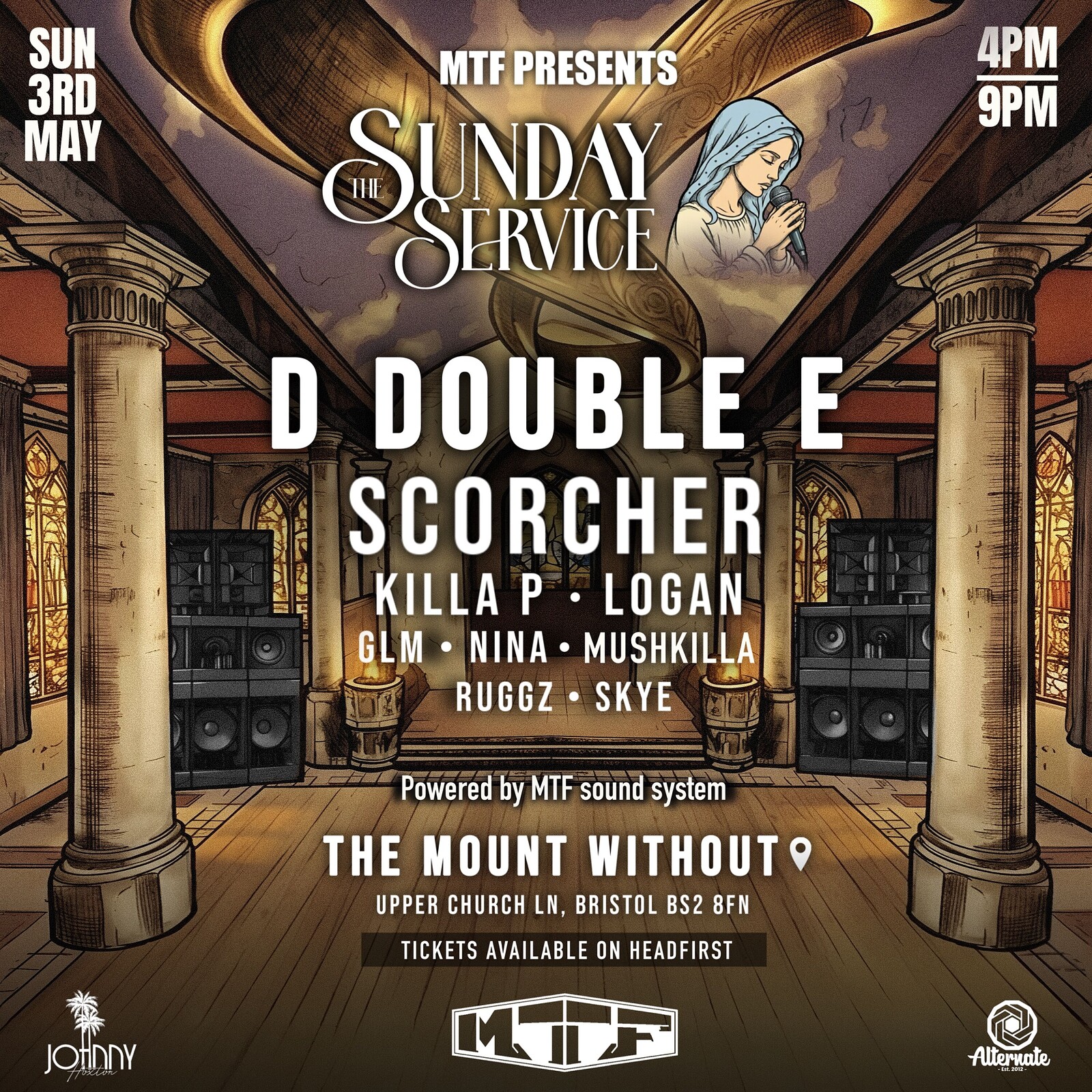 MTF Presents The Sunday Service at The Mount Without
