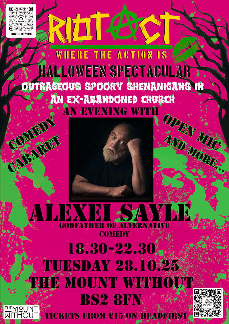 RIOT ACT: The Halloween Spectacular w/ Alexei Sayle at The Mount Without