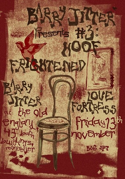 Love Fortress w/ Frightened + Barry Jitter + HOOF at The Old England Pub