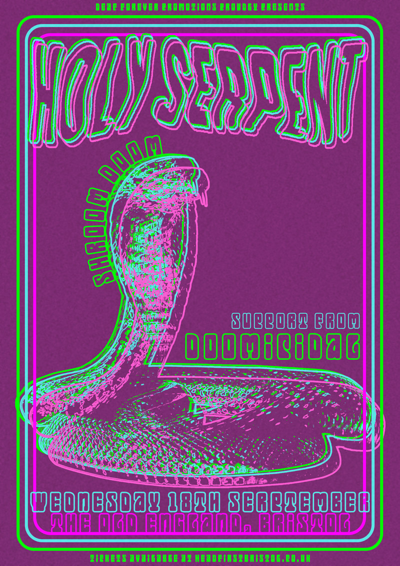 Holy Serpent  // Doomicidal + more tba at The Old England Pub