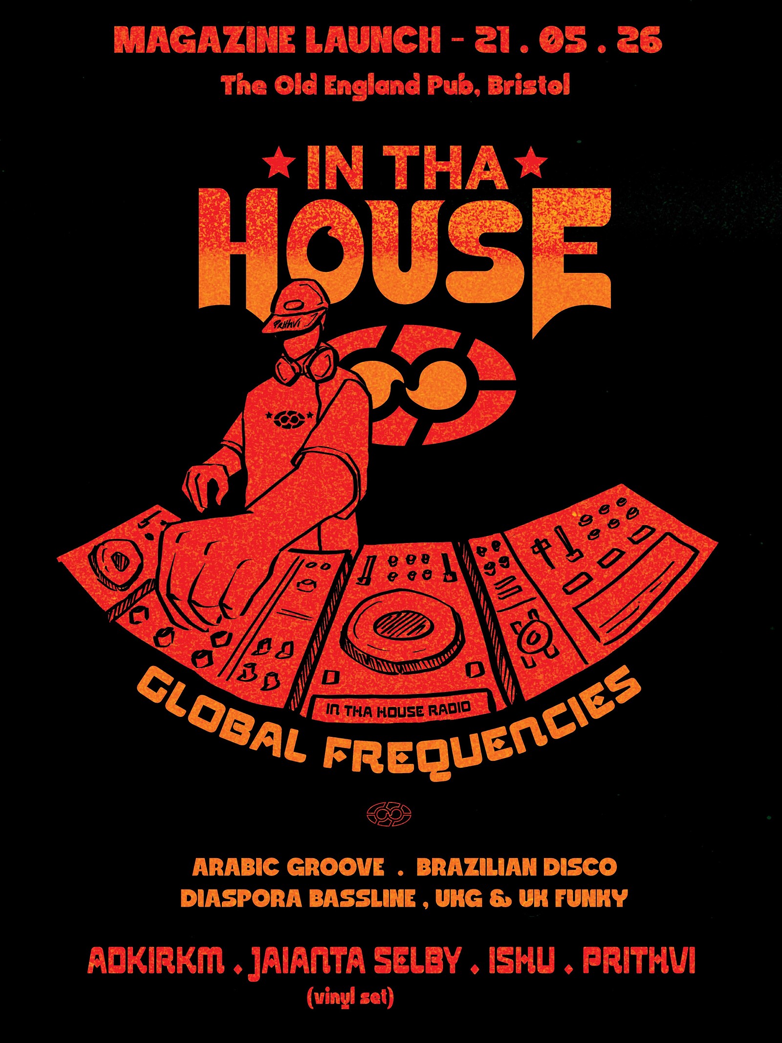 In Tha House Presents - Global Frequencies at The Old England Pub