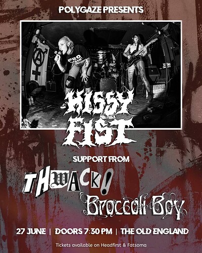 HISSY FIST | Queer Punk Music Gig at The Old England Pub