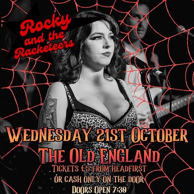 Rock'N'Soul Halloween with Rocky and The Racketeers at The Old England Pub