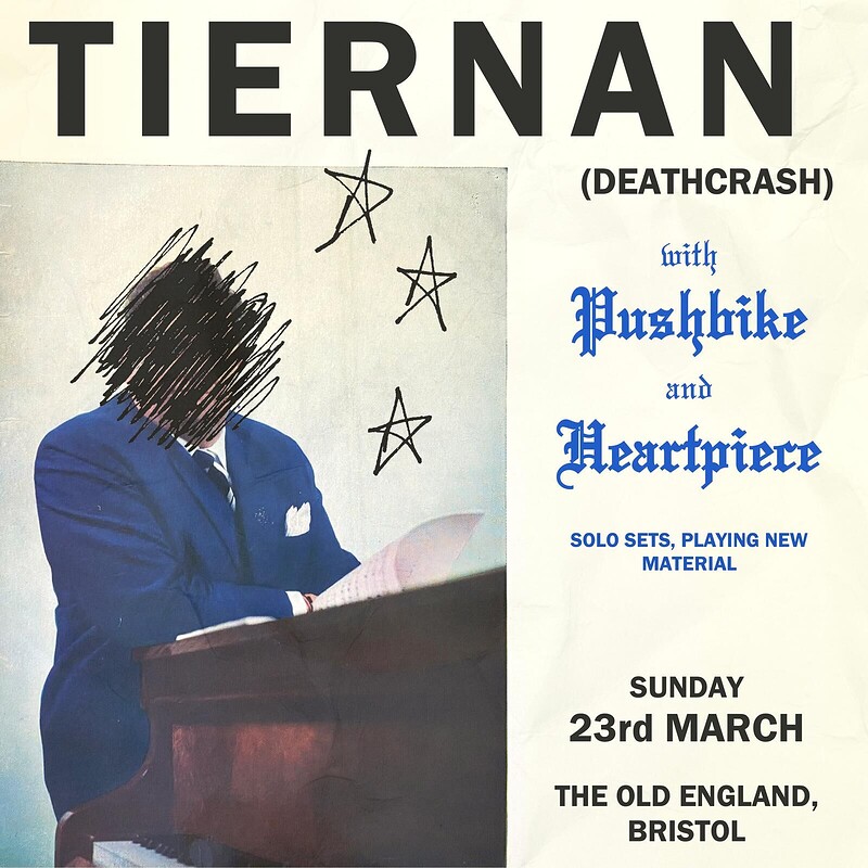 TIERNAN  + Pushbike + Heartpiece at The Old England Pub