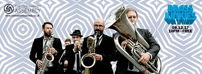 Brass Junkies at The Old Market Assembly