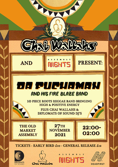 Da Fuchaman & His Fire Blaze Band at The Old Market Assembly