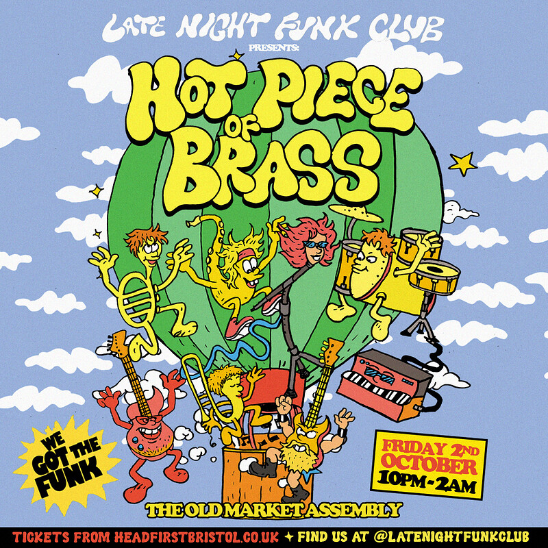 Late Night Funk Club: Hot Piece of Brass + Nick Bodywork at The Old Market Assembly