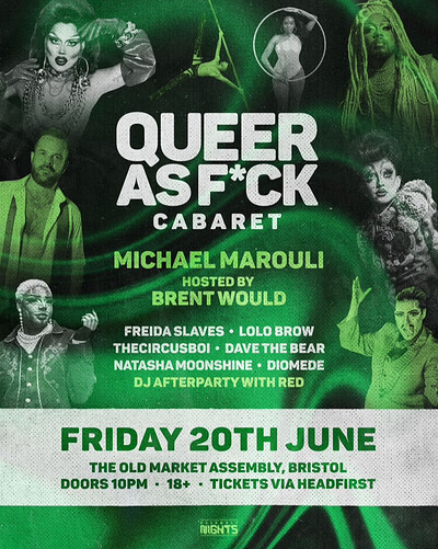 QUEER AS F*CK: June Edition at The Old Market Assembly