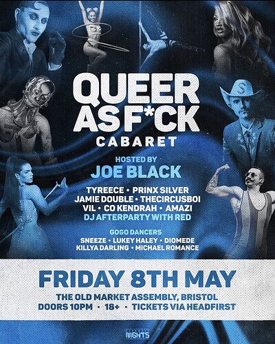 QUEER AS F*CK: May Edition at The Old Market Assembly