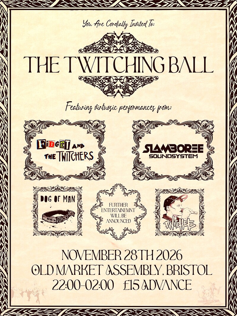 The Twitching Ball at The Old Market Assembly