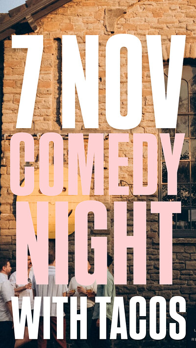 COMEDY NIGHT W/ TACOS at The Orchard Coffee & Co