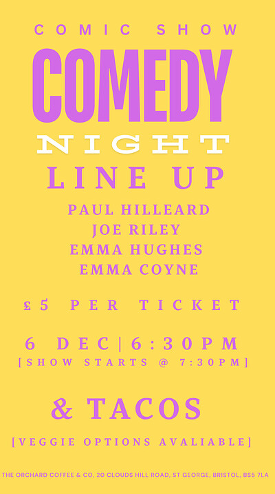 COMEDY NIGHT with Tacos & Drinks at The Orchard Coffee & Co
