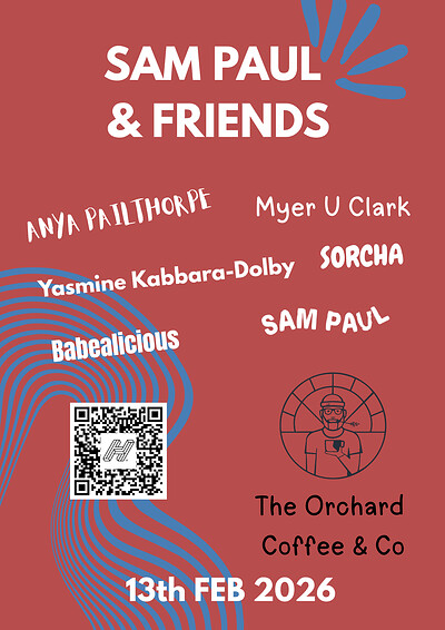 Sam Paul and Friends at The Orchard Coffee & Co