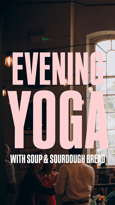 YOGA WITH SOUP & SOURDOUGH BREAD at The Orchard Coffee & Co