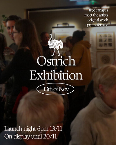 Ostrich Art Exhibition at The Ostrich