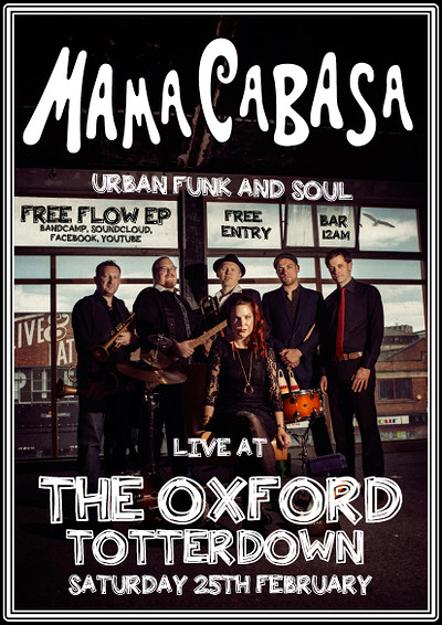 Mama Cabasa at the Oxford Totterdown at The Oxford