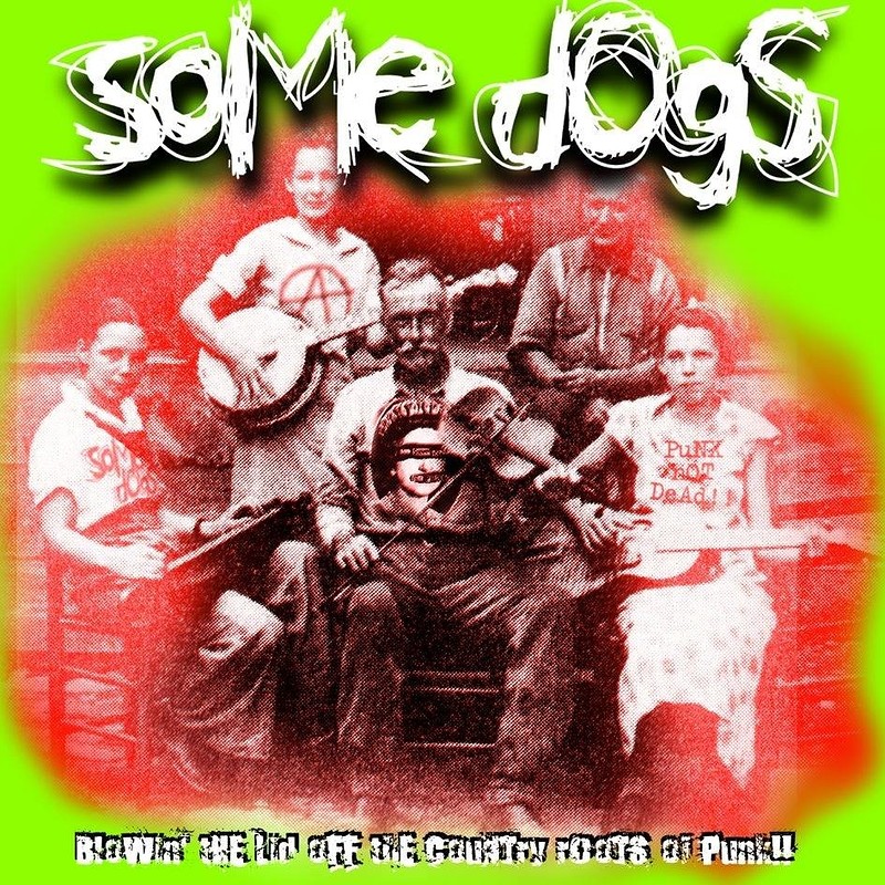 Some Dogs - at The Oxford at The Oxford