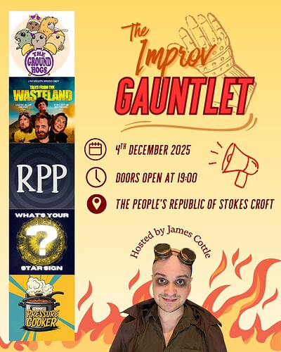THE IMPROV GAUNTLET at The People's Republic of Stokes Croft