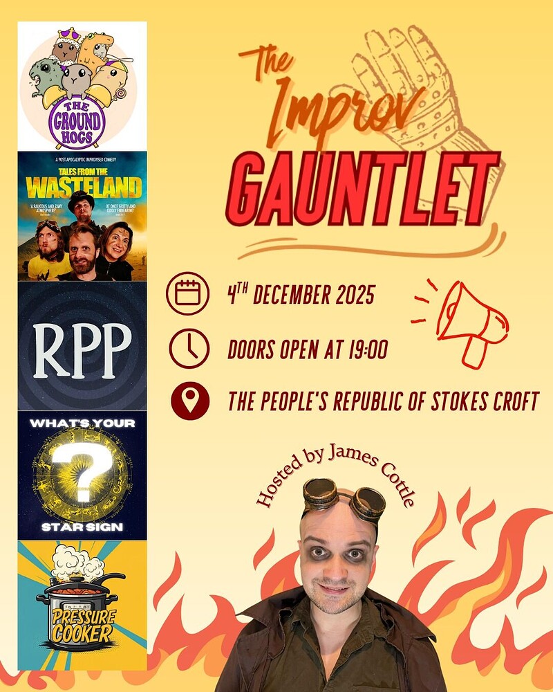 THE IMPROV GAUNTLET at The People's Republic of Stokes Croft