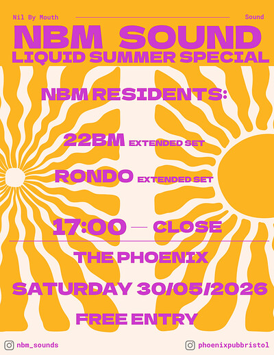 NBM Sound - Liquid Summer Special at The Phoenix