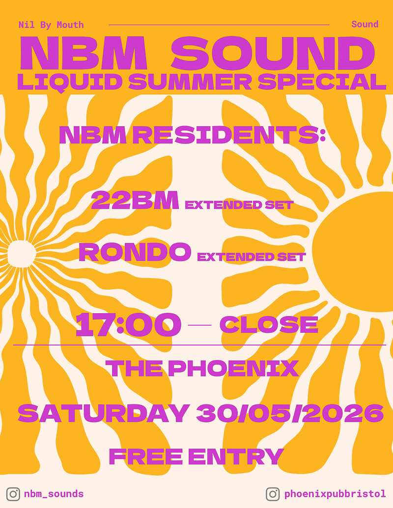 NBM Sound - Liquid Summer Special at The Phoenix