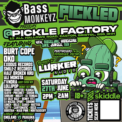 Bass Monkeyz - Pickled at The Pickle Factory