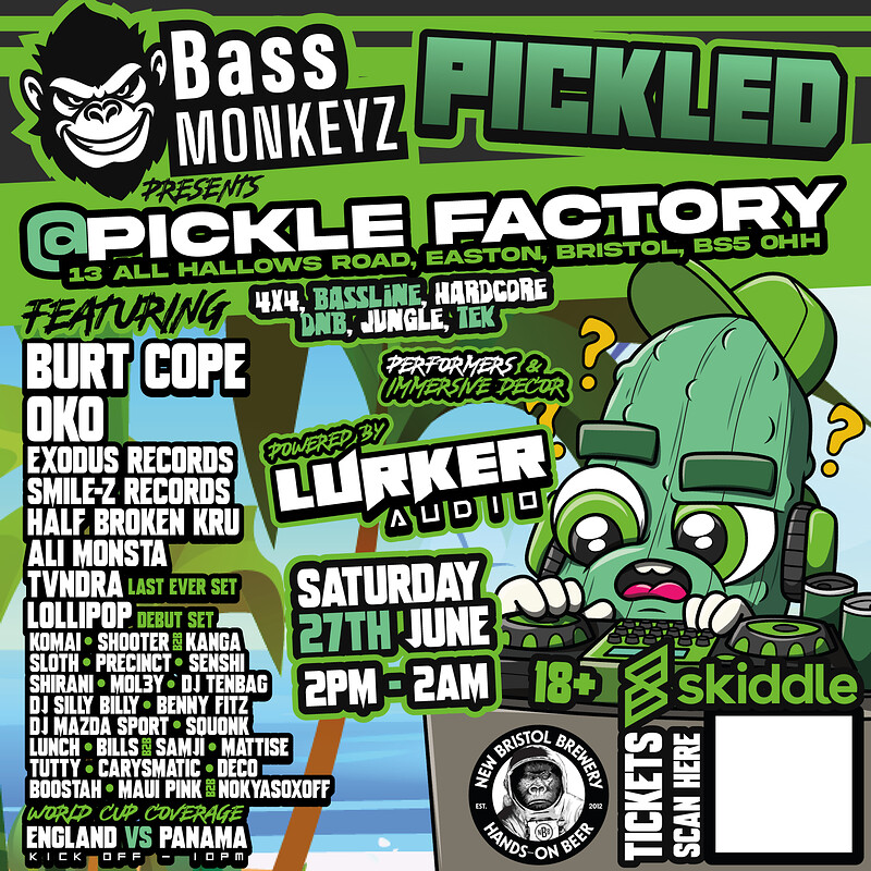 Bass Monkeyz - Pickled at The Pickle Factory