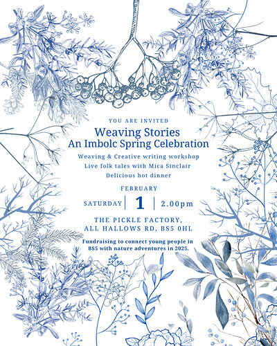 Weaving Stories - Imbolc Spring Celebration at The Pickle factory