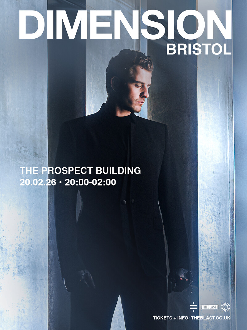 Dimension | Bristol 2026 at The Prospect Building