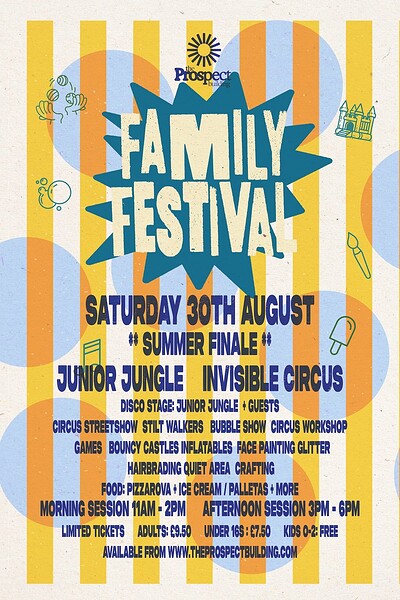 Family Festival ‘Summer Finale’ at The Prospect Building