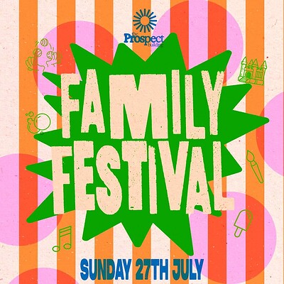 Family Festival at The Prospect Building
