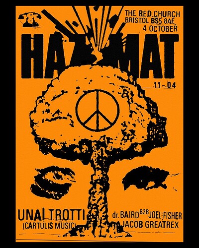 Hazmat w/ Unai Trotti at The Red Church Bristol