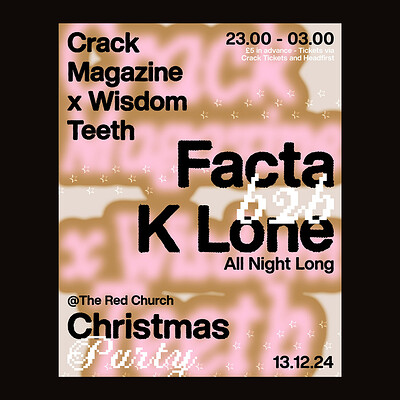 Crack Magazine x Wisdom Teeth Christmas Party at The Red Church