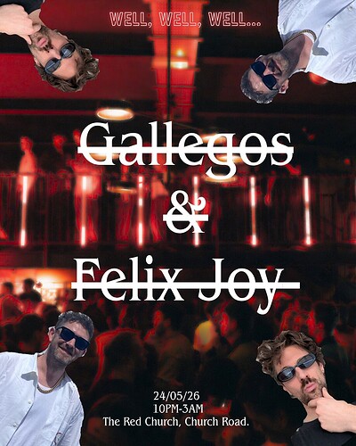 Well, Well, Well... Gallegos & Felix Joy at The Red Church