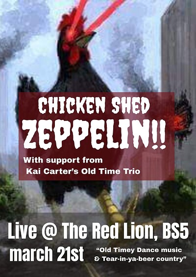 Chicken Shed Zeppelin at The Red Lion, BS5