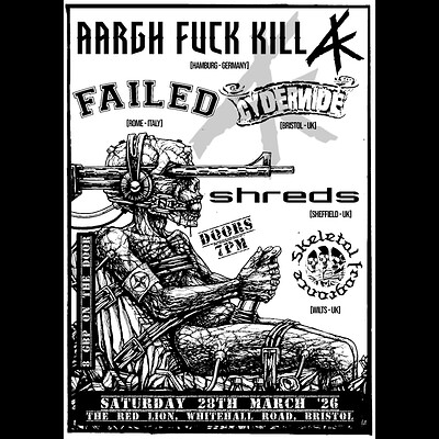 AFK , SHREDS, CYDERNIDE, SKELETAL FRAGRANCE at The Red Lion