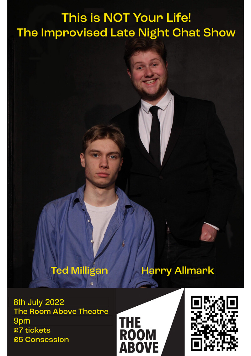 This Is NOT Your Life: The Improvised Chat Show at The Room Above