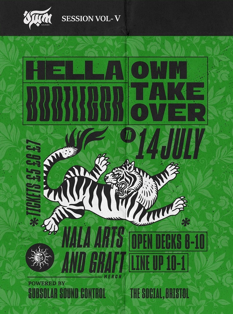 OwM Session vol V: Hella, OwM Sounds, Bootlegr at The Social in Stokes Croft